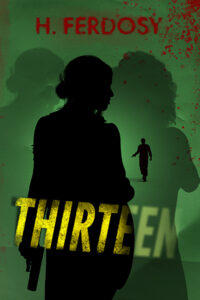 Thirteen by H. Ferdosy